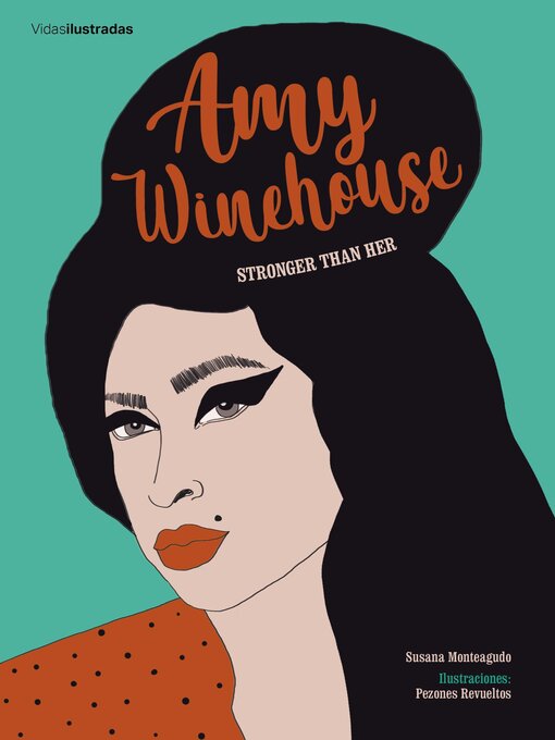 Title details for Amy Winehouse by Susana Monteagudo - Wait list